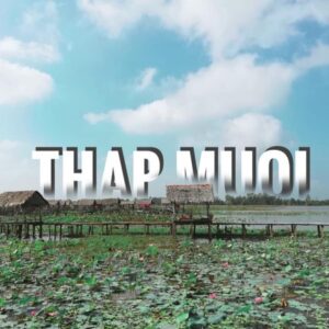 Tour Miền Tây Đồng Tháp 2 ngày 1 đêm